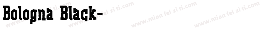 Bologna Black字体转换